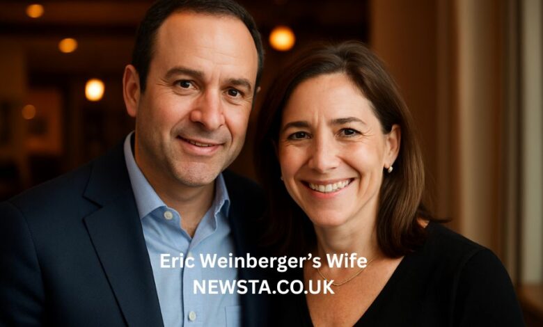 Eric Weinberger’s Wife