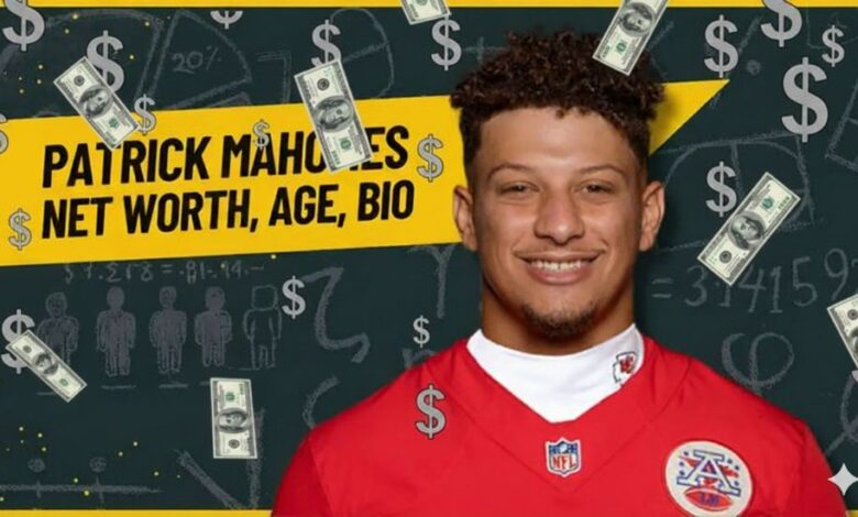 patrick mahomes net worth